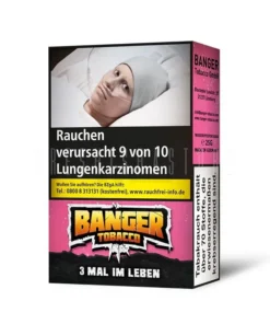 Banger Tobacco – 3 Mal im Leben – 25g