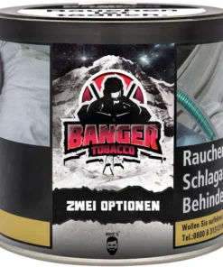 Banger Tobacco – Zwei Optionen Shisha Tabak 200g